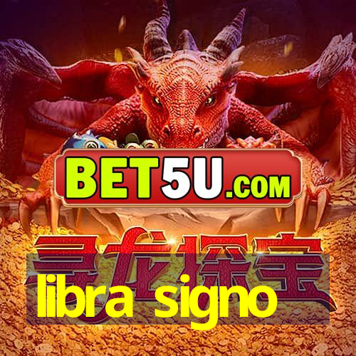 libra signo